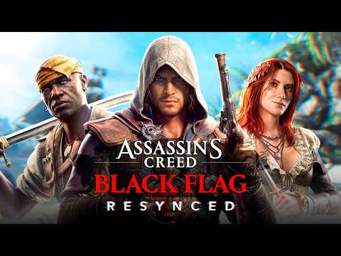 НОВЫЙ АССАСИН ВЫШЕЛ! - Assassin’s Creed Black Flag Resynced